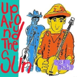 Up Around The Sun - Self Taught in der Gruppe VINYL / Country bei Bengans Skivbutik AB (4119224)