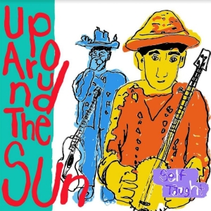 Up Around The Sun - Self Taught in der Gruppe VINYL / Country bei Bengans Skivbutik AB (4119224)