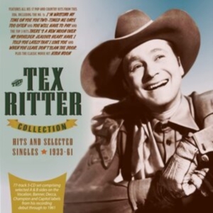 Ritter Tex - Tex Ritter Collection - Hits & Sele in der Gruppe CD bei Bengans Skivbutik AB (4119308)
