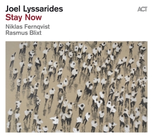 Lyssarides Joel - Stay Now in der Gruppe VINYL / Jazz bei Bengans Skivbutik AB (4119347)