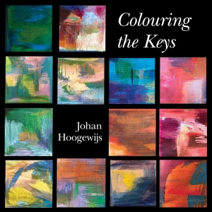Johan Hoogewijs - Colouring The Keys in der Gruppe CD / Klassiskt,Övrigt bei Bengans Skivbutik AB (4119526)