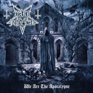 Dark Funeral - We Are The Apocalypse in der Gruppe -Start BM V bei Bengans Skivbutik AB (4119690)