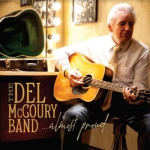 Del Mccoury Band The - Almost Proud in der Gruppe VINYL / Country,World Music bei Bengans Skivbutik AB (4119820)