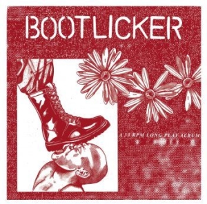 Bootlicker - Bootlicker in der Gruppe VINYL / Rock bei Bengans Skivbutik AB (4119846)