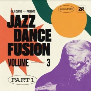 Curtis Colin - Presents Jazz Dance Fusion Vol 3 - in der Gruppe VINYL / Jazz bei Bengans Skivbutik AB (4119850)