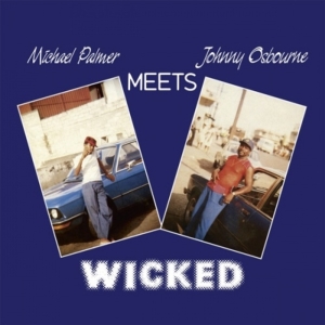 Palmer Michael Meets Johnny Osbourn - Wicked in der Gruppe Labels /  bei Bengans Skivbutik AB (4119863)