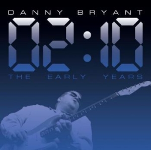 Bryant Danny - 02:10 - The Early Years in der Gruppe VINYL / Jazz/Blues bei Bengans Skivbutik AB (4120674)