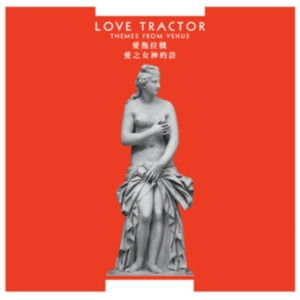 Love Tractor - Themes From Venus - Remastered Ed. in der Gruppe CD / Pop-Rock bei Bengans Skivbutik AB (4120690)