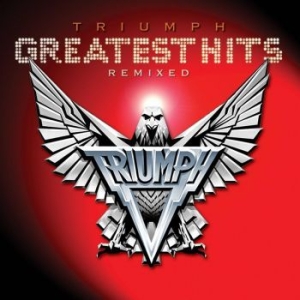 Triumph - Greatest Hits Remixed in der Gruppe CD / Pop-Rock bei Bengans Skivbutik AB (4120694)