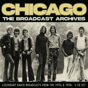 Chicago - Broadcast Archives (3 Cd) in der Gruppe Minishops / AOR bei Bengans Skivbutik AB (4125263)