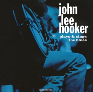 Hooker John Lee - Plays & Sings The Blues in der Gruppe VINYL / Blues,Jazz bei Bengans Skivbutik AB (4125630)