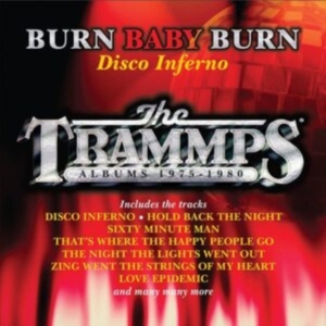 Trammps - Burn Baby Burn (Disco Inferno) - Th in der Gruppe CD / Pop-Rock bei Bengans Skivbutik AB (4125691)