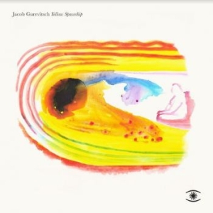 Gurevitsch Jacob - Yellow Spaceship in der Gruppe VINYL / Rock bei Bengans Skivbutik AB (4125867)
