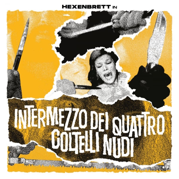 Hexenbrett - Intermezzo Dei Quattro Coltelli Nud in der Gruppe CD / Bestseller bei Bengans Skivbutik AB (4125960)