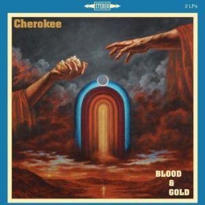 Cherokee - Blood And Gold in der Gruppe CD / Hårdrock,Pop-Rock bei Bengans Skivbutik AB (4125962)