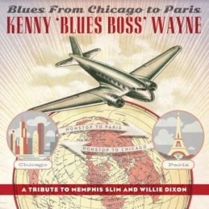 Wayne Kenny 'blues Boss' - Blues From Chicago To Paris (Red) in der Gruppe VINYL / Jazz/Blues bei Bengans Skivbutik AB (4126976)