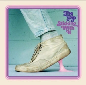 Dip - Sticking With It in der Gruppe CD bei Bengans Skivbutik AB (4126990)
