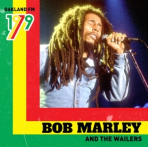 Marley Bob & The Wailers - Oakland Fm 1979 in der Gruppe VINYL bei Bengans Skivbutik AB (4127032)