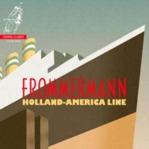 Frommermann - Holland-America Line in der Gruppe MUSIK / SACD / Övrigt bei Bengans Skivbutik AB (4127366)