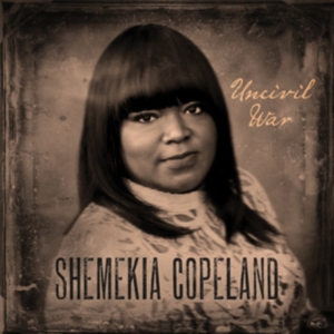 Copeland Shemekia - Uncivil War in der Gruppe VINYL / Blues,Jazz bei Bengans Skivbutik AB (4128470)