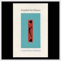 Guided By Voices - Crystal Nuns Cathedral in der Gruppe VINYL / Pop-Rock bei Bengans Skivbutik AB (4128571)