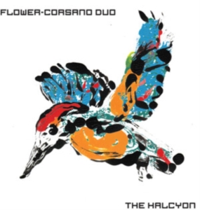 Flower-Corsano Duo - Halycon in der Gruppe VINYL / Pop-Rock bei Bengans Skivbutik AB (4128580)