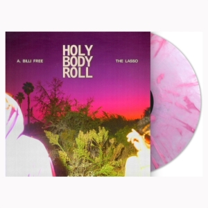 A. Billi Free & The Lasso - Holy Body Roll (Pink Marble Vinyl) in der Gruppe VINYL / Hip Hop-Rap bei Bengans Skivbutik AB (4128588)