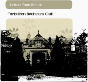 Letters From Mouse - Tarbolton Bachelors Club in der Gruppe CD / Pop-Rock bei Bengans Skivbutik AB (4128738)