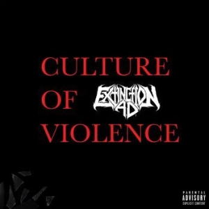 Extinction A.D. - Culture Of Violence in der Gruppe CD bei Bengans Skivbutik AB (4128756)