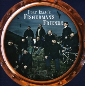 Port Isaac's Fishermans Friends - Port Isaac's Fishermans Friends in der Gruppe CD bei Bengans Skivbutik AB (4128799)