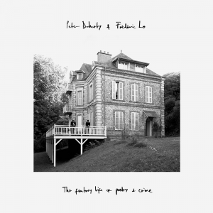 Doherty Peter & Frederic - The Fantasy Life of Poetry & Crime in der Gruppe CD / Pop-Rock bei Bengans Skivbutik AB (4129400)