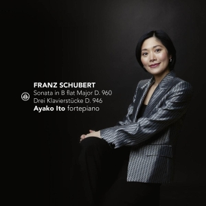Ayako Ito - Sonata In B Flat Major D.960 | Drei Klavierstücke in der Gruppe CD bei Bengans Skivbutik AB (4129419)