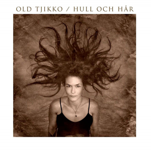 Old Tjikko - Hull Och Hår in der Gruppe VINYL / Country,Svensk Folkmusik,Svensk Musik,World Music bei Bengans Skivbutik AB (4129840)