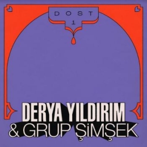 Yildirim Derya And Grup Simsek - Dost 1 in der Gruppe VINYL / Pop-Rock bei Bengans Skivbutik AB (4129843)
