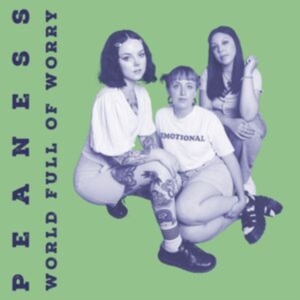 Peaness - World Full Of Worry in der Gruppe CD bei Bengans Skivbutik AB (4129867)
