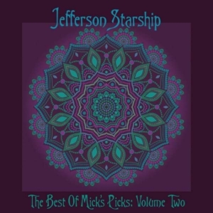 Jefferson Starship - Best Of Mick's Picks Volume 2 in der Gruppe VINYL / Pop-Rock bei Bengans Skivbutik AB (4129962)
