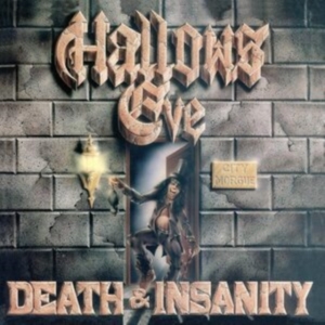 Hallows Eve - Death And Insanity (Black Vinyl Lp) in der Gruppe VINYL / Hårdrock bei Bengans Skivbutik AB (4131461)