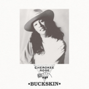 Rose Cherokee - Buckskin in der Gruppe VINYL / World Music bei Bengans Skivbutik AB (4131520)