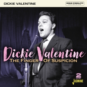 Dickie Valentine - Finger Of Suspicion in der Gruppe CD / Pop bei Bengans Skivbutik AB (4131551)