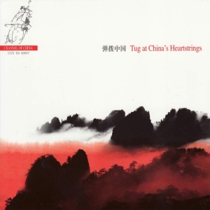 Various Composers - Tug At China's Heartstrings in der Gruppe MUSIK / SACD / Klassiskt bei Bengans Skivbutik AB (4131591)