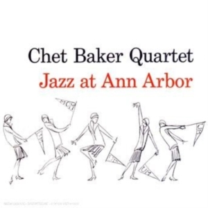 Chet Baker - Jazz At Ann Arbor in der Gruppe Minishops / Chet Baker bei Bengans Skivbutik AB (4131693)