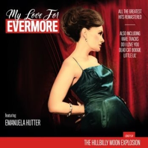 Hillbilly Moon Explosion - My Love For Evermore in der Gruppe VINYL / Rock bei Bengans Skivbutik AB (4132260)