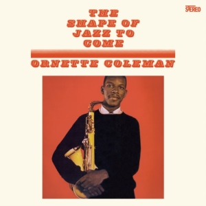 Ornette Coleman - Shape Of Jazz To Come in der Gruppe VINYL bei Bengans Skivbutik AB (4132434)