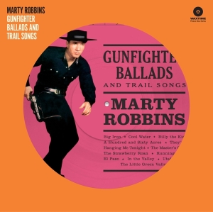 Marty Robbins - Gunfighter Ballads And Trail Songs in der Gruppe VINYL bei Bengans Skivbutik AB (4132443)