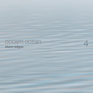 Radigue Eliane - Occam Ocean, Vol. 4 in der Gruppe Externt_Lager / Naxoslager bei Bengans Skivbutik AB (4132906)
