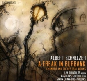 Schnelzer Albert - A Freak In Burbank in der Gruppe MUSIK / SACD / Klassiskt bei Bengans Skivbutik AB (4132929)