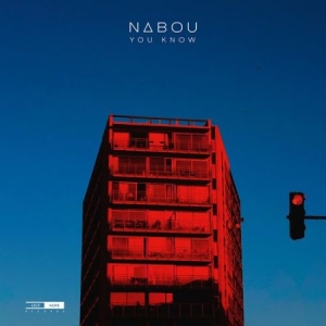 Nabou - You Know (Lp) in der Gruppe Externt_Lager / Naxoslager bei Bengans Skivbutik AB (4132949)