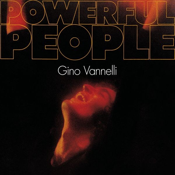 Gino Vannelli - Powerful People in der Gruppe CD / Rock bei Bengans Skivbutik AB (4132964)