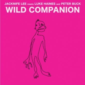 Haines Luke / Peter Buck / Jacknife - Wild Companion (Rsd2022) in der Gruppe UNSERE TIPPS / Record Store Day / RSD2022 bei Bengans Skivbutik AB (4132992)