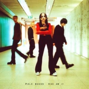 Pale Waves - Who Am I? in der Gruppe VINYL bei Bengans Skivbutik AB (4133063)